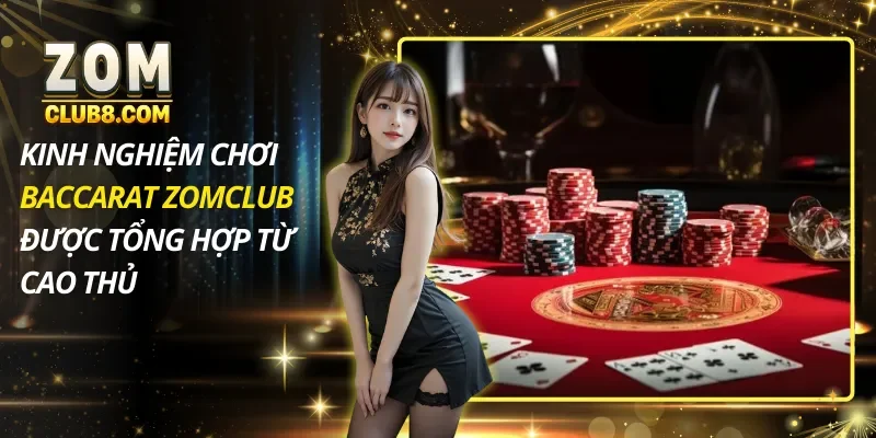 Kinh Nghiệm Chơi Baccarat