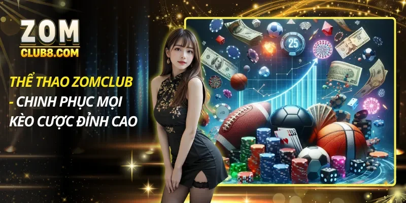 Thể Thao Zomclub